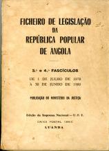 Ficheiro de Legislação da República Popular de Angola. 3º e 4º fascículos