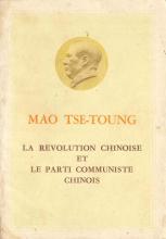 Révolution et le Parti Communiste Chinois (La)