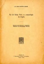 Rui de Serpa Pinto e a Arqueologia de Angola