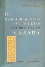 Descobrimentos Portugueses nas Histórias do Canadá (Os)
