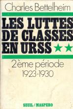 Luttes de Classes en URSS (Les)