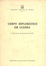 Corpo Diplomático em Luanda. À data de 31 de Dezembro de 1976
