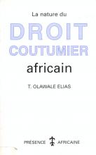 Nature du Droit Coutumier Africain (La)
