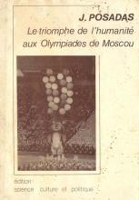 Triomphe de l'Humanité aux Olympiades de Moscou (Le)