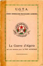 Guerre d'Algérie est une menace pour la Paix Mondiale (La)