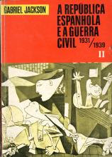 República Espanhola e a Guerra Civil - II (A). 1931-1939