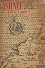Israel. Manual Historico y Atlas de Bolsillo
