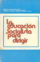 Educación Socialista para dirigir (La)