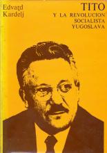 Tito y la Revolucion Socislista Yugoslava