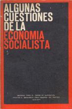 Algunas Cuestiones de la Economia Socialista