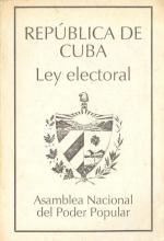 Ley Electoral. República de Cuba