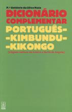 Dicionário Complementar Português-Kimbundu-Kikongo