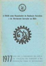 FDGB como organizador da Emulação Socialista e do Movimento Inovador na RDA (A)