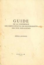Guide de la Conférence des Chefs d'Etat ou de Gouvernement des Pays Non-Alignés