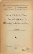 Article 73 de la Charte et l'Anticolonialisme de l'ONU (L')