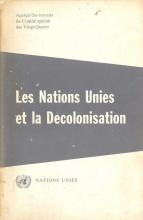 Nations Unies et la Décolonisation (Les)