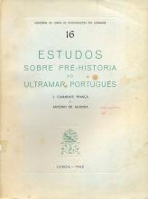 Estudos sobre Pré-História do Ultramar Português