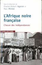 Afrique Noire Française (L')