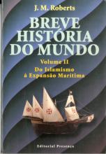Breve História do Mundo. 2º Volume