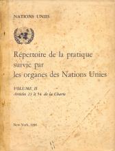 Répertoire de la pratique suivie par les organes des Nation Unies. Volume II