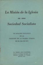Misión de la Iglesia en una Sociedad Socialista (La)