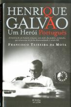 Henrique Galvão - Um Herói Português