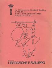 Kunene e Cabora Bassa veicoli dell'Espansionismo Sudafricano (Il)
