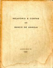 Relatório e Contas do Banco de Angola. Exercício de 1960