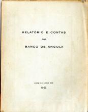 Relatório e Contas do Banco de Angola. Exercício de 1962