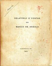 Relatório e Contas do Banco de Angola. Exercício de 1963