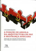 Posição de Angola na Arquitectura de Paz e Segurança Africana (A)