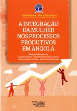 Integração da Mulher nos Processos Produtivos em Angola (A)