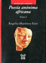 Poesía Anónima Africana. Tomo I