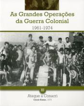 As grandes operações da Guerra Colonial (1961-1974) XI