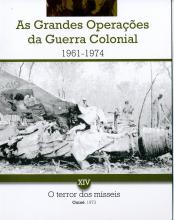 As grandes operações da Guerra Colonial (1961-1974) XIV