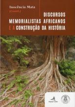 Discursos memoralistas africanos e a construção da História