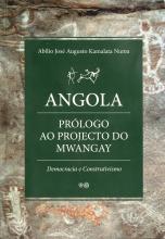 Angola - Prólogo ao Projecto do Mwangay