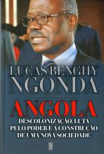 Angola: Descolonização, luta pelo poder e construção de uma nova sociedade
