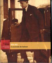 Os anos de Salazar - O que se ocultava e o que se contava durante o Estado Novo (1). 1926-1932 - A ascensão de Salazar