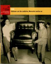 Os anos de Salazar - O que se ocultava e o que se contava durante o Estado Novo (24). 1968 - Salazar cai da cadeira, Marcelo senta-se