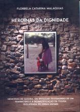 Heroínas da Dignidade. Livro 1