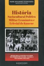 História Sociocultural Política Militar Económica e Eclesial do Kunene