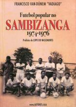 Futebol popular no Sambizanga 1974-1976