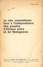 Le Néo colonialisme face à l'indépendance des Peuples d'Afrique Noire et de Madagascar