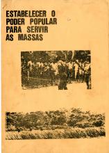 «Estabelecer o Poder Popular para servir as massas» Documento da FRELIMO
