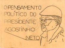 O pensamento Político do Presidente Agostinho Neto