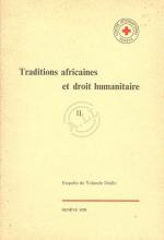 Traditions africaines et droit humanitaires II