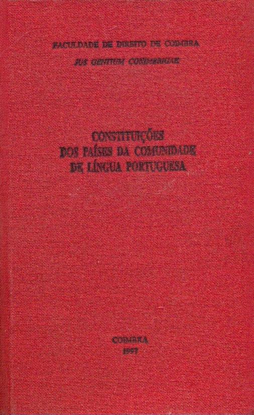 Constituições dos Países da Comunidade de Língua Portuguesa
