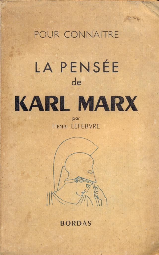 Pour connaitre la Pensée de Karl Marx