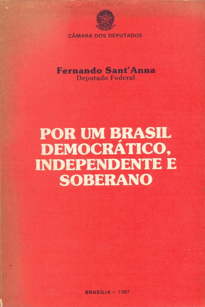 Por um Brasil Democrático, Independente e Soberano